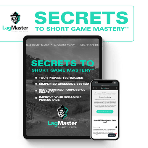 Secrets to Short Game Mastery™ - FREE WITH ANY PURCHASE